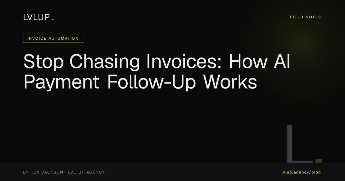 Stop Chasing Invoices: How AI Payment Follow-Up Works